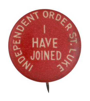 Independent Order St. Luke Club Button Museum