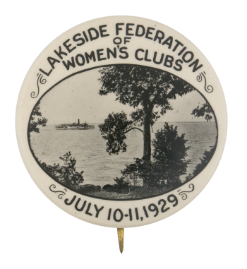 Lakeside Federation Of Women's Clubs Club Button Museum
