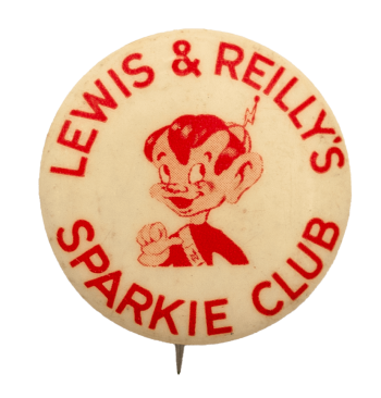 Lewis & Reilly's Sparkie Club Club Busy Beaver Button Museum