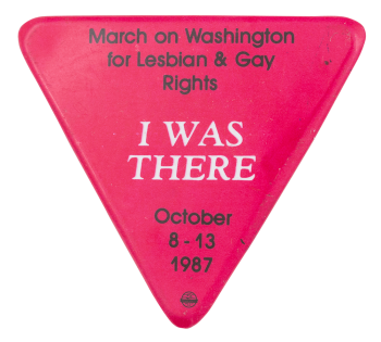 March on Washington for Lesbian & Gay Rights Club Button Museum
