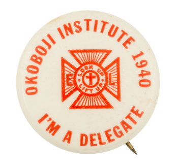 Okoboji Institute 1940 Club Button Museum