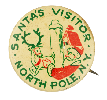 Santa's Visitor North Pole Club Button Museum