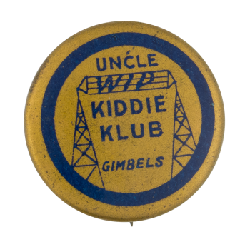 Gimbels Uncle Wip Kiddie Klub Club Button Museum