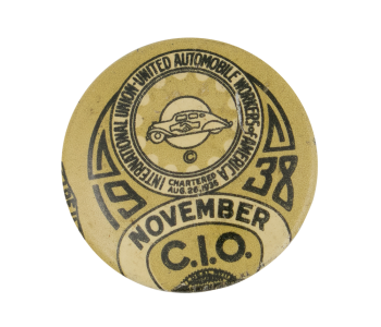 United Automobile Workers 1938 Club Button Museum