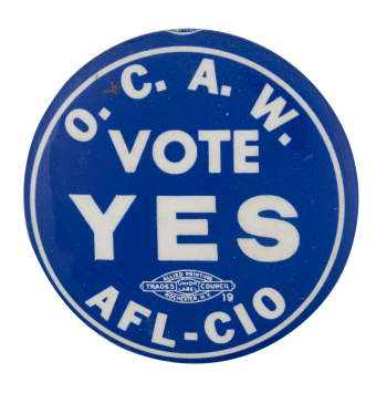 Vote Yes Club Button Museum