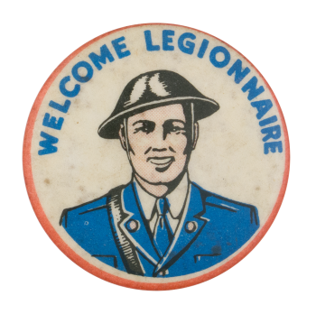 Welcome Legionnaire Club Button Museum