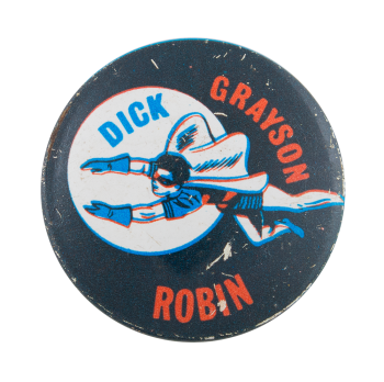 Dick Grayson Robin Entertainment Busy Beaver Button Museum