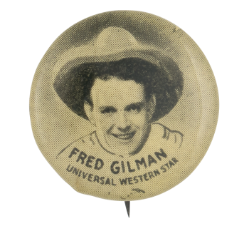 Fred Gilman Entertainment Button Museum