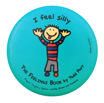 I Feel Silly The Feelings Book Entertainment Busy Beaver Button Museum