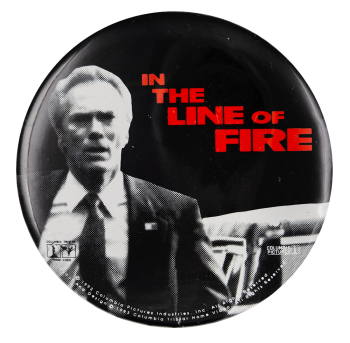 In the Line of Fire Entertainment Button Museum