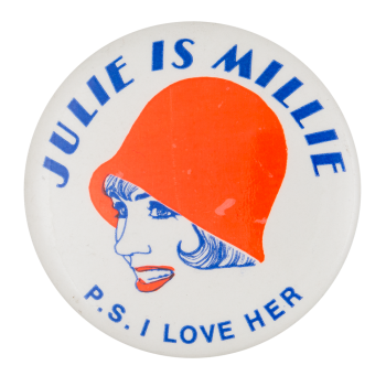 Julie is Millie Entertainment Busy Beaver Button Museum