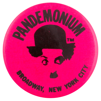 Pandemonium Pink Advertising Button Museum