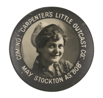 The Little Outcast With May Stockton Entertainment Button Museum