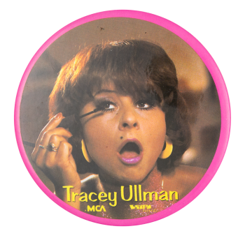 Tracey Ullman They Don't Know Entertainment Busy Beaver Button Museum