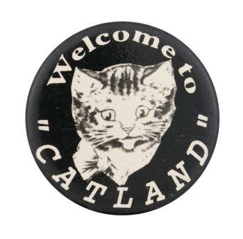 Welcome to Catland Entertainment Busy Beaver Button Museum