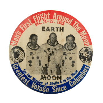 Man's First Flight Around the Moon Event Busy Beaver Button Museum 