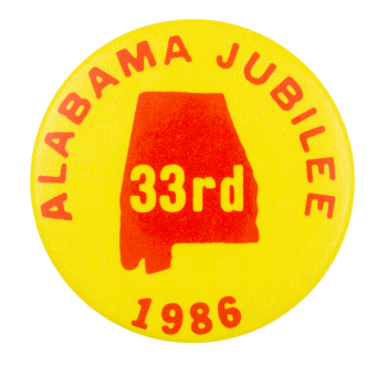 Alabama Jubilee 1986 Event Button Museum