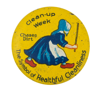 Clean-Up Week Chases Dirt Event Button Museum