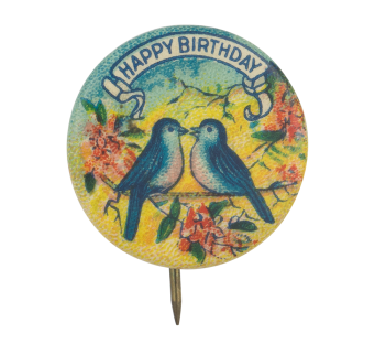 Happy Birthday Blue Birds Event Button Museum