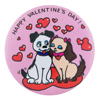 Happy Valentine's Day with Dogs Events Button Museum