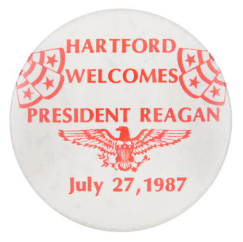 Hartford Welcomes President Reagan Event Button Museum