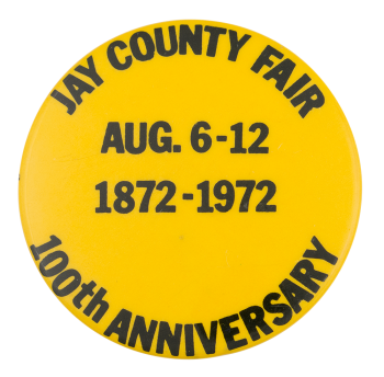 Jay County Fair 100th Anniversary Event Button Museum