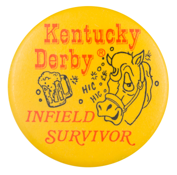 Kentucky Derby Infield Survivor Event Button Museum