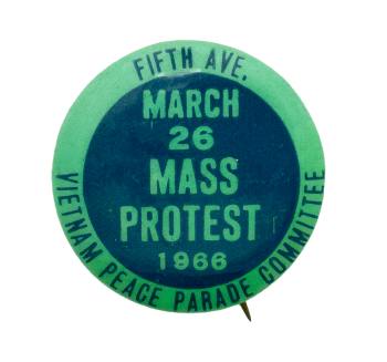 Mass Protest March 26 1966 Event Busy Beaver Button Museum
