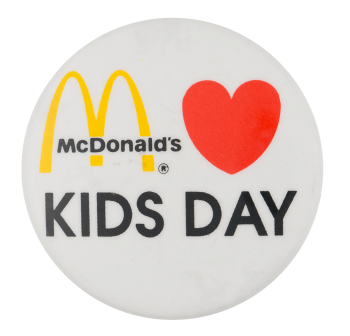 McDonalds Kids Day Event Button Museum