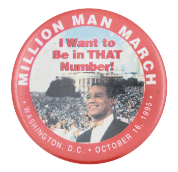 Million Man March Event Button Museum