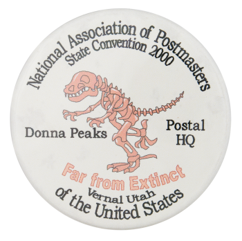 National Association of Postmasters Convention Events Button Museum
