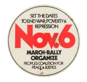 November 6 March Rally Event Button Museum