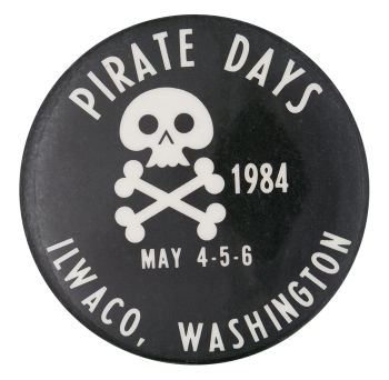 Pirate Days Ilwaco Washington Events Button Museum