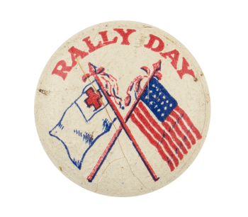 Rally Day Flags Event Button Museum