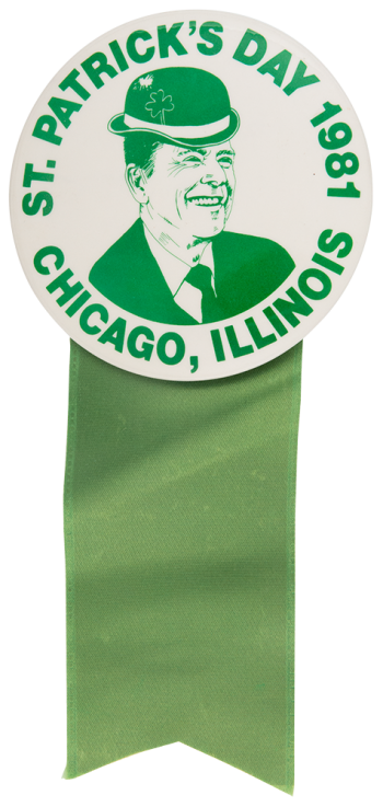 Reagan St. Patrick's Day 1981 Chicago Button Museum