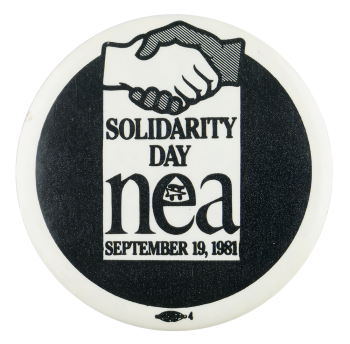 Solidarity Day NEA Events Button Museum