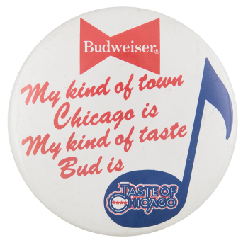 Taste of Chicago Music Budweiser Beer Button Museum