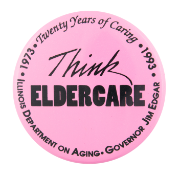 Think Eldercare Events Button Museum