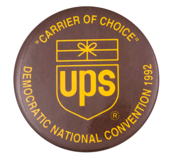 UPS Democratic National Convention 1992 Event Button Museum
