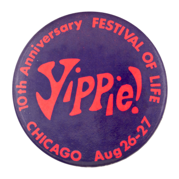 Yippie Festival of Life Chicago Button Museum