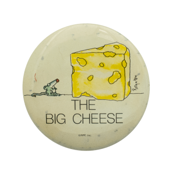 Boynton The Big Cheese Humorous Busy Beaver Button Museum