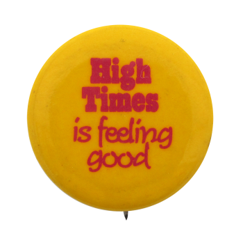 High Times Advertising Button Museum