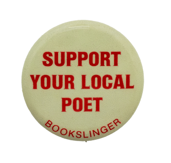 Support Your Local Poet Ice Breakers Busy Beaver Button Museum