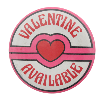 Valentine Available I heart Button museum