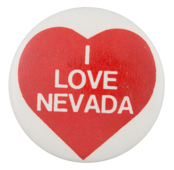 I Love Nevada I ♥ Buttons Button Museum
