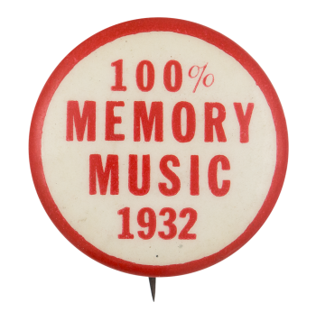 100% Memory Music 1932 Music Button Museum