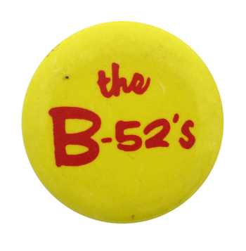 The B-52's Music Button Museum