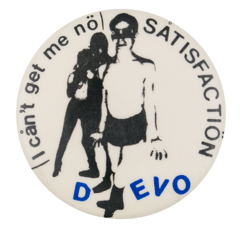 Devo I Can't Get No Music Button Museum