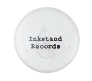 Inkstand Records Music Button Museum