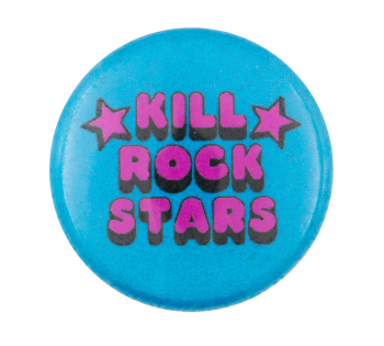 Kill Rock Stars Music Button Museum
